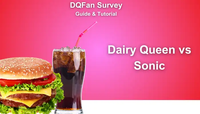 Dairy Queen vs Sonic
